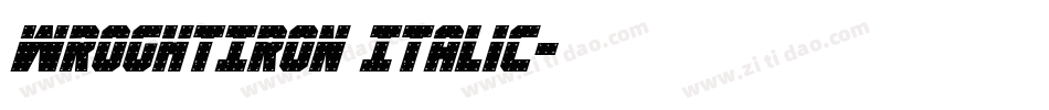WroghtIron Italic字体转换